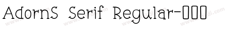 AdornS Serif Regular字体转换
